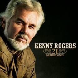 Kenny Rogers : 21 Number Ones